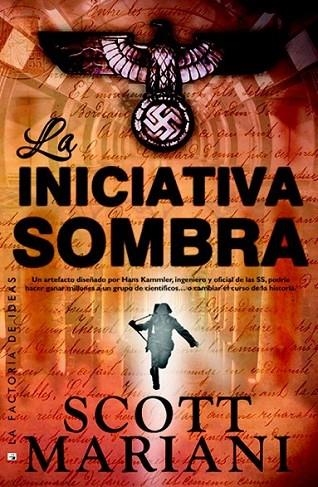 La iniciativa sombra | 9788490183335 | Mariani, Scott | Librería Castillón - Comprar libros online Aragón, Barbastro