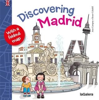 Discovering Madrid | 9788424652272 | García García, Ana | Librería Castillón - Comprar libros online Aragón, Barbastro