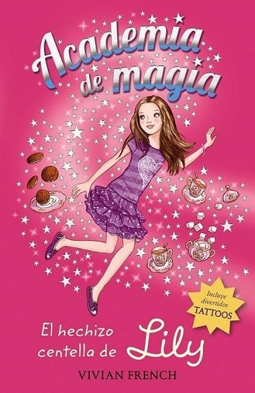 Academia de magia 1. El hechizo centella de Lily | 9788467861198 | French, Vivian | Librería Castillón - Comprar libros online Aragón, Barbastro