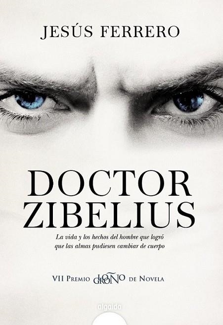 Doctor Zibelius | 9788498779851 | Ferrero, Jesús | Librería Castillón - Comprar libros online Aragón, Barbastro