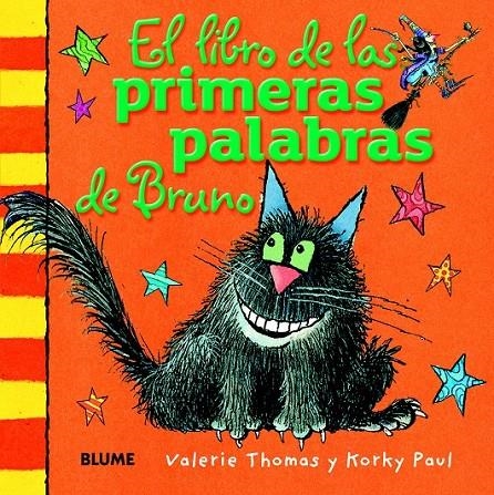 El libro de las primeras palabras de Bruno | 9788498017557 | Thomas, Valerie; Paul, Korky | Librería Castillón - Comprar libros online Aragón, Barbastro