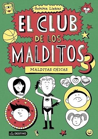 Malditas chicas - El club de los malditos 3 | 9788408127901 | Lienas Massot, Gemma | Librería Castillón - Comprar libros online Aragón, Barbastro