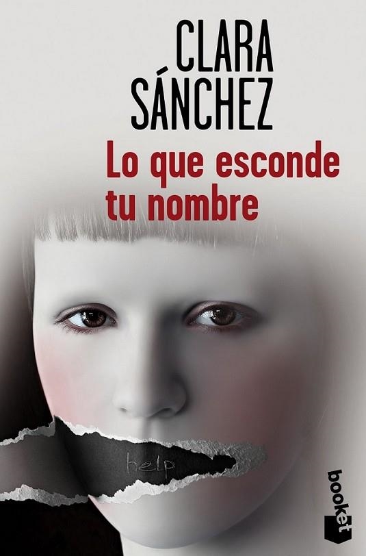 Lo que esconde tu nombre | 9788423348176 | Sánchez, Clara | Librería Castillón - Comprar libros online Aragón, Barbastro