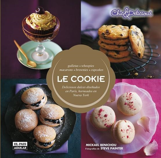 LE COOKIE | 9788403513839 | Benichou, Mickael | Librería Castillón - Comprar libros online Aragón, Barbastro