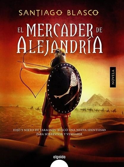 El mercader de Alejandría | 9788498779929 | Blasco, Santiago | Librería Castillón - Comprar libros online Aragón, Barbastro