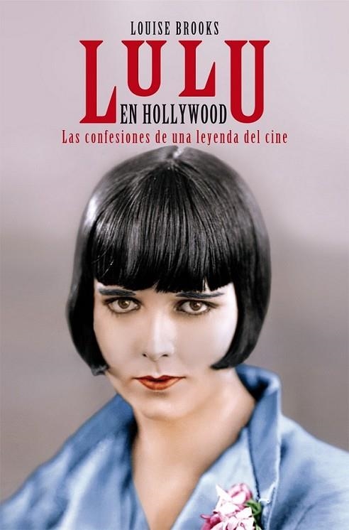 Lulú en Hollywood | 9788494261114 | Brooks, Louise | Librería Castillón - Comprar libros online Aragón, Barbastro