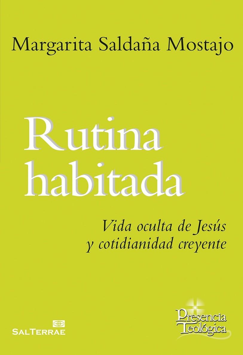 Rutina habitada | 9788429321753 | Saldaña Mostajo, Margarita | Librería Castillón - Comprar libros online Aragón, Barbastro