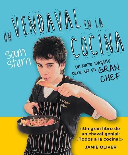 Un vendaval en la cocina | 9788490562604 | STERN, SAM | Librería Castillón - Comprar libros online Aragón, Barbastro