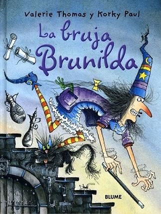 La Bruja Brunilda | 9788498010930 | Thomas, Valerie; Paul, Korky | Librería Castillón - Comprar libros online Aragón, Barbastro