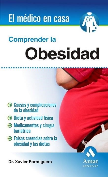 COMPRENDER LA OBESIDAD | 9788497357418 | FORMIGUERA SALA, XAVIER | Librería Castillón - Comprar libros online Aragón, Barbastro