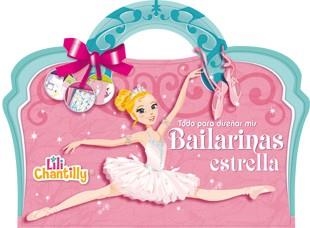 Bailarinas - Lili Chantilly | 9788424648947 | VV.AA. | Librería Castillón - Comprar libros online Aragón, Barbastro