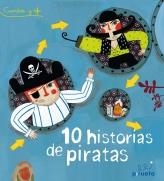 10 HISTORIAS DE PIRATAS | 9788415235286 | VV.AA. | Librería Castillón - Comprar libros online Aragón, Barbastro