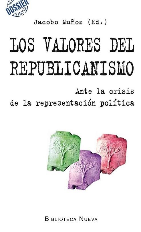 LOS VALORES DEL REPUBLICANISMO | 9788416095544 | MUÑOZ VEIGA, JACOBO | Librería Castillón - Comprar libros online Aragón, Barbastro