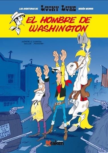 Lucky Luke. El hombre de Washington | 9788416086801 | Achdé / Guerra | Librería Castillón - Comprar libros online Aragón, Barbastro