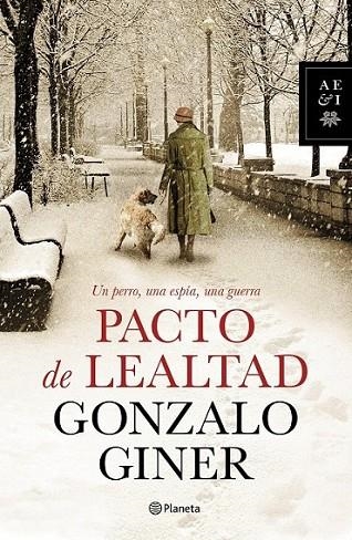 Pacto de lealtad | 9788408127857 | Giner, Gonzalo | Librería Castillón - Comprar libros online Aragón, Barbastro