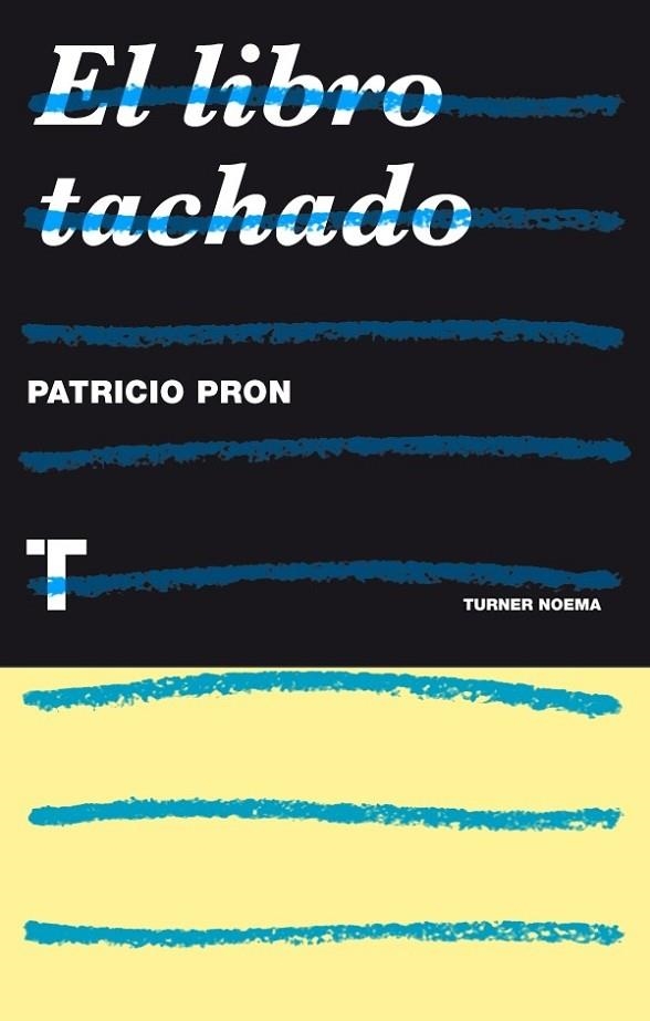 El libro tachado | 9788415832287 | Pron, Patricio | Librería Castillón - Comprar libros online Aragón, Barbastro