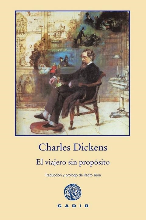 El viajero sin propósito | 9788494244377 | Dickens, Charles | Librería Castillón - Comprar libros online Aragón, Barbastro