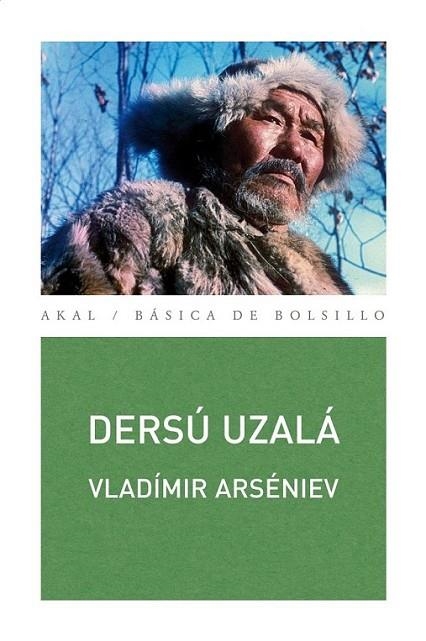 Dersú Uzalá | 9788446030973 | Arsen'ev, Vladimir Klavdievich | Librería Castillón - Comprar libros online Aragón, Barbastro