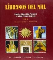 LIBRANOS DEL MAL CREENCIAS SIGNOS Y RITOS PROTECTORES | 9788492226313 | BIARGE, FERNANDO; BIARGE, ANA | Librería Castillón - Comprar libros online Aragón, Barbastro