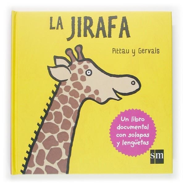 La jirafa | 9788467507812 | Pittau, Francesco | Librería Castillón - Comprar libros online Aragón, Barbastro