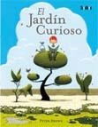 El jardín curioso | 9788492696253 | Brown, Peter | Librería Castillón - Comprar libros online Aragón, Barbastro