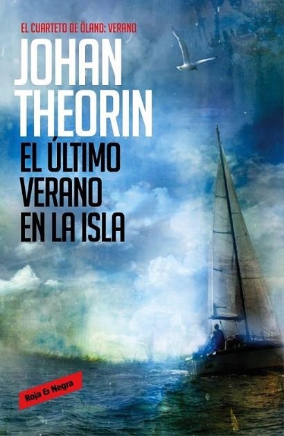 El último verano en la isla - Cuarteto de Öland 4 | 9788439728245 | THEORIN, JOHAN | Librería Castillón - Comprar libros online Aragón, Barbastro