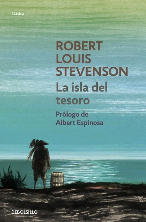 La isla del tesoro | 9788490324608 | STEVENSON, ROBERT  L. | Librería Castillón - Comprar libros online Aragón, Barbastro