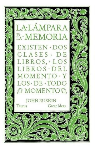 La lámpara de la memoria | 9788430616565 | John Ruskin | Librería Castillón - Comprar libros online Aragón, Barbastro