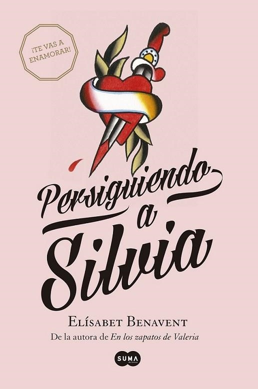 Persiguiendo a Silvia | 9788483656594 | Elísabet Benavent | Librería Castillón - Comprar libros online Aragón, Barbastro