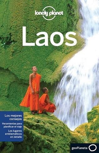 Laos - Lonely Planet 2ed.2014 | 9788408125969 | Ray, Nick; Bloom, Greg; Waters, Richard | Librería Castillón - Comprar libros online Aragón, Barbastro