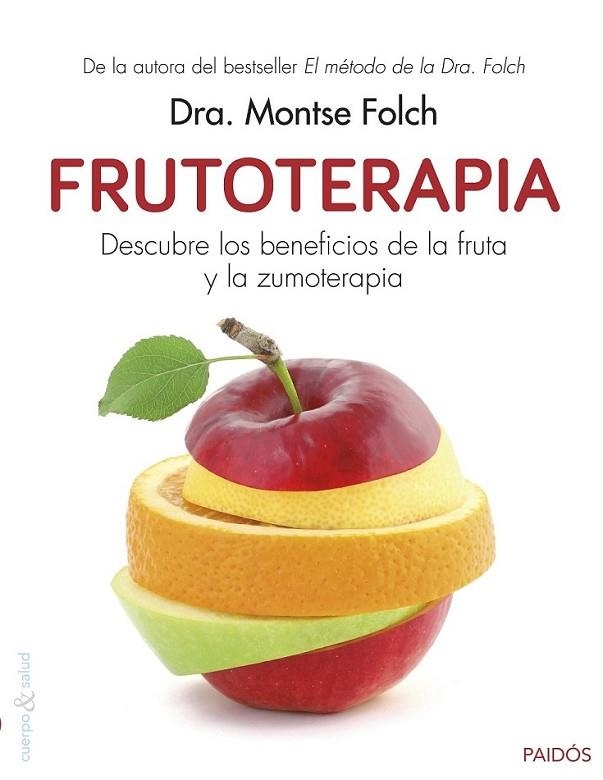 Frutoterapia | 9788449330346 | Folch, Montse | Librería Castillón - Comprar libros online Aragón, Barbastro