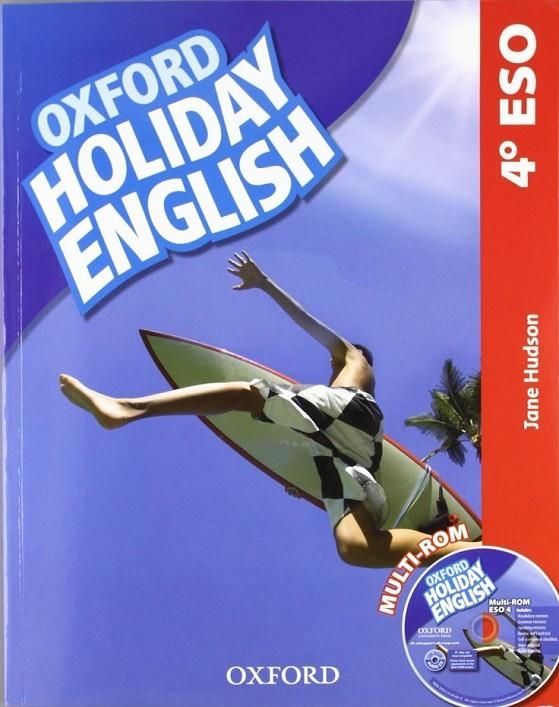 Holiday english 4ºeso stud pack esp 2ed.2012 - OXFORD | 9780194014533 | Hudson, Jane | Librería Castillón - Comprar libros online Aragón, Barbastro