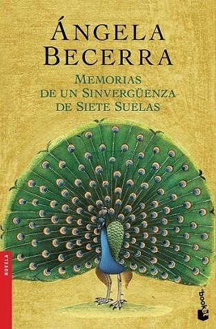 Memorias de un sinvergüenza de siete suelas | 9788408127543 | Becerra, Ángela | Librería Castillón - Comprar libros online Aragón, Barbastro