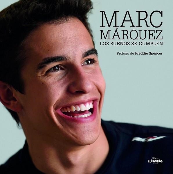 Marc Márquez | 9788415888765 | Pérez de Rozas, Emilio; Lazzari, Mirco | Librería Castillón - Comprar libros online Aragón, Barbastro