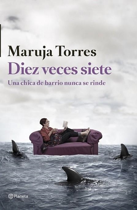 Diez veces siete | 9788408126324 | Torres, Maruja | Librería Castillón - Comprar libros online Aragón, Barbastro