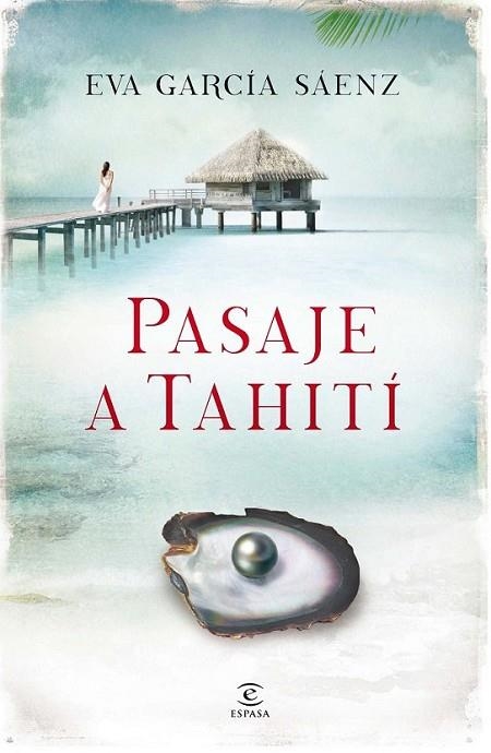 Pasaje a Tahití | 9788467041255 | García Sáenz, Eva | Librería Castillón - Comprar libros online Aragón, Barbastro