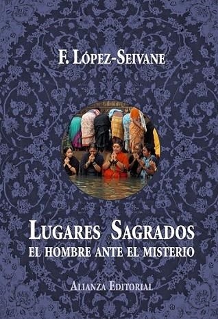 Lugares sagrados | 9788420689265 | LOPEZ-SEIVANE, FRANCISCO | Librería Castillón - Comprar libros online Aragón, Barbastro