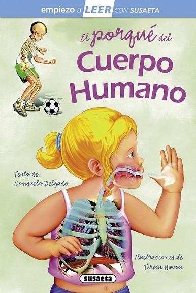 El porqué del cuerpo humano | 9788467729610 | Delgado, Consuelo | Librería Castillón - Comprar libros online Aragón, Barbastro