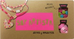 Soy artista. Joyas y amuletos | 9788424649197 | Librería Castillón - Comprar libros online Aragón, Barbastro