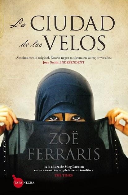 La Ciudad de los Velos | 9788416100118 | Ferrais, Zoë | Librería Castillón - Comprar libros online Aragón, Barbastro