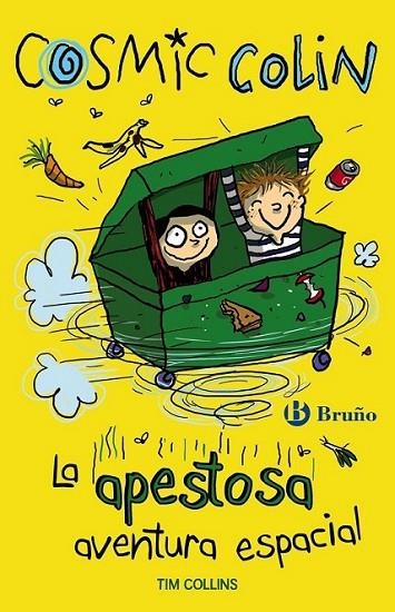 Cosmic Colin: La apestosa aventura espacial | 9788469600092 | Collins, Tim | Librería Castillón - Comprar libros online Aragón, Barbastro