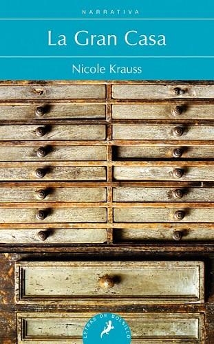 La gran casa | 9788498386042 | Nicole Krauss | Librería Castillón - Comprar libros online Aragón, Barbastro