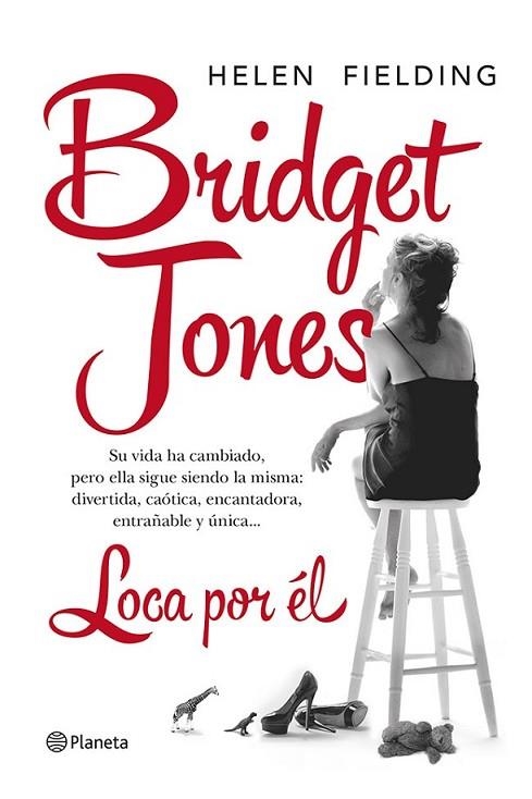 Bridget Jones. Loca por él | 9788408121657 | Fielding, Helen | Librería Castillón - Comprar libros online Aragón, Barbastro