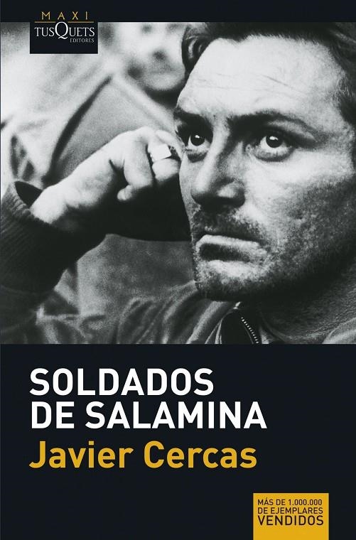 SOLDADOS DE SALAMINA - MAXI TUSQUETS | 9788483835012 | CERCAS, JAVIER | Librería Castillón - Comprar libros online Aragón, Barbastro