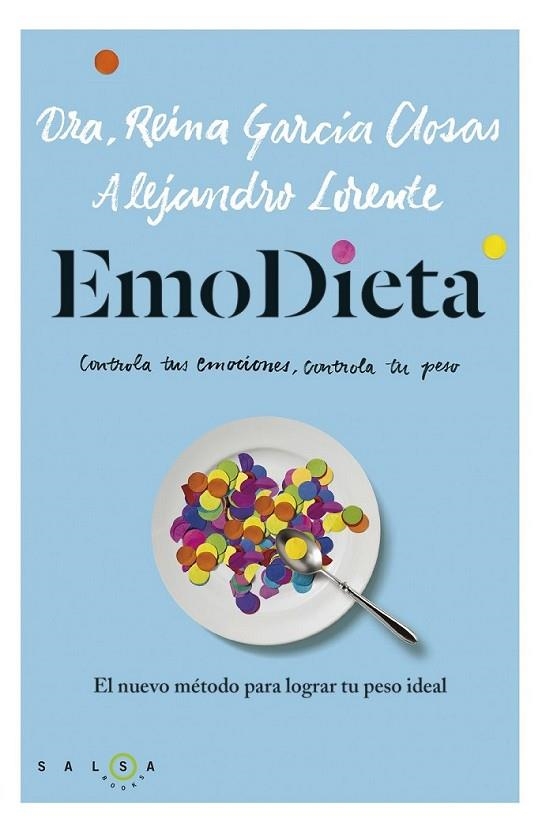 EmoDieta | 9788415193487 | García Closas, Reina; Lorente, Alejandro | Librería Castillón - Comprar libros online Aragón, Barbastro