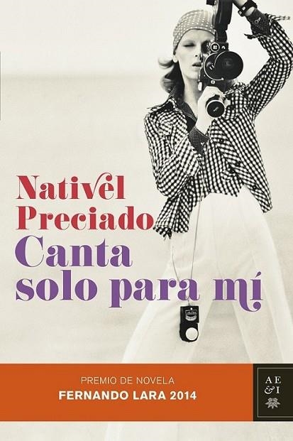 Canta solo para mí | 9788408128847 | PRECIADO, NATIVEL | Librería Castillón - Comprar libros online Aragón, Barbastro