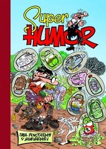 SUPER HUMOR MORTADELO 57 PORTADAS 4 | 9788466654630 | Ibáñez Talavera, Francisco | Librería Castillón - Comprar libros online Aragón, Barbastro