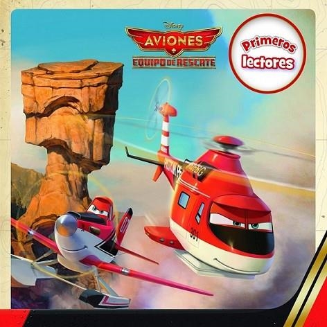 Aviones. Equipo de rescate. Primeros lectores | 9788499515991 | Disney | Librería Castillón - Comprar libros online Aragón, Barbastro