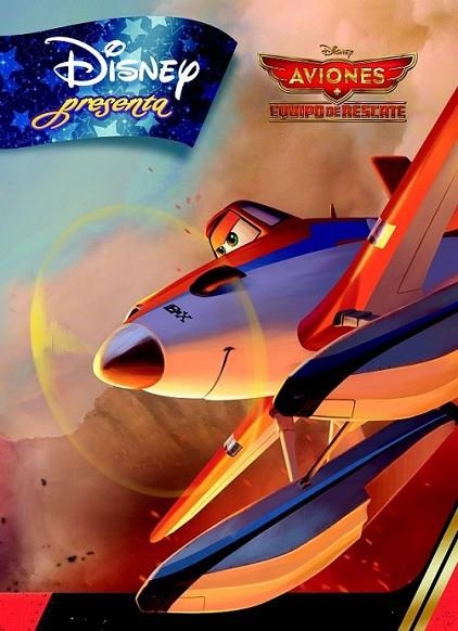 Aviones. Equipo de rescate. Disney Presenta | 9788499516004 | Disney | Librería Castillón - Comprar libros online Aragón, Barbastro