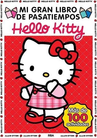 Mi gran libro de pasatiempos Hello Kitty | 9788427207783 | Varios autores | Librería Castillón - Comprar libros online Aragón, Barbastro